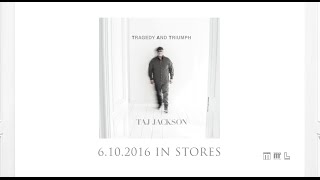 Taj Jackson - Tragedy and Triumph (Official Trailer)