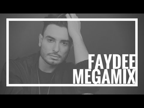 Faydee - The Official Megamix