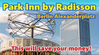 Park Inn by Radisson Berlin Alexanderplatz
