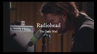 Radiohead-The daily mail (lyrics)