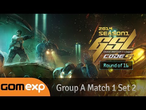 Code S Ro16 Group A Match 1 Set 2, 2014 GSL Season 1 - Starcraft 2