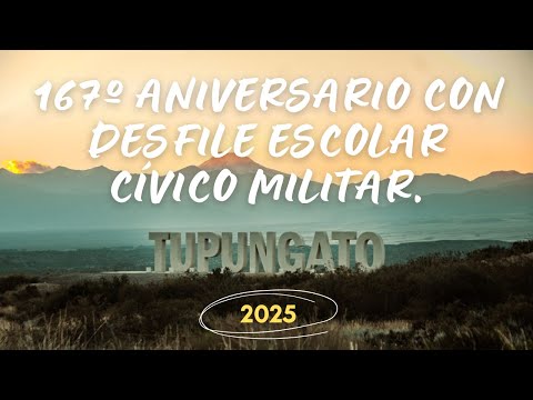 167º Aniversario con Desfile Escolar Cívico Militar 2025 🔴 Desde Tupungato | ft. Facundo Arce