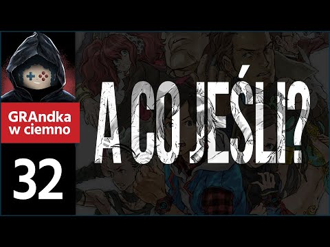 Zero Escape: 999 PL 💬 #32 | A CO JEŚLI? Teorie, przypuszczenia, pomysły