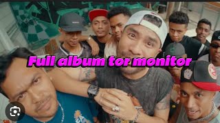 Download lagu Playlist Full Album Tor Monitor Ketua Tabola bale mp3