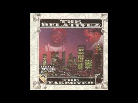 The Relativez - Homeboy'z Bitch