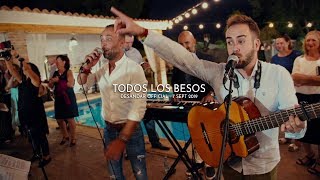 canción de boda - Todos los besos - M&amp;S 7Sept2019