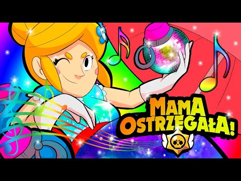 🎵 MAMA OSTRZEGAŁA 🎵 - PIOSENKA BRAWL STARS ⭐- LIL JJ-KA