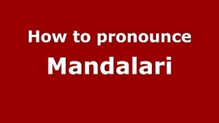 How to pronounce Mandalari