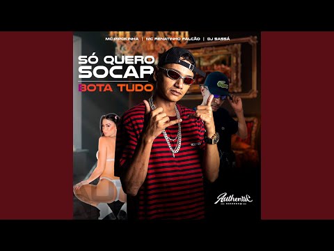 Só Quero Socar - Bota Tudo