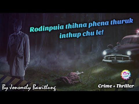 Rodinpuia thihna phena thuruk inthup chu (Friday special)