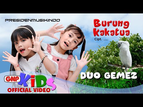 Burung Kakatua – Duo Gemez | Lagu Anak Indonesia Ceria & Edukatif Official MV