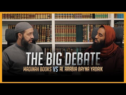 THE BIG DEBATE || “Madinah Books” or “Al Arabia Bayna Yadaik” || Sh Abdulwahid & Ust Abu Taymiyyah
