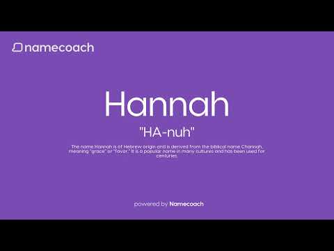 How to Pronounce Hannah