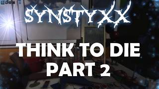 Think to Die 2