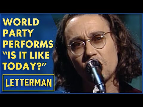 World Party Performs "Is It Like Today?" | Letterman