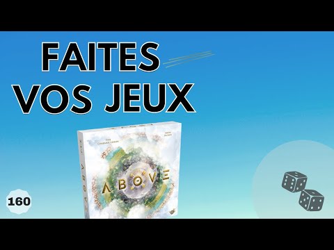 Présentation du jeu de société Above