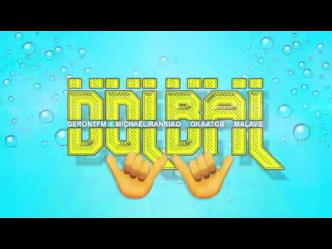 DolBal - GeronTFM ft. Michael Rankiao, OkaaTGB, Malave (Audio)
