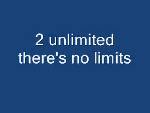 2 unlimited - There's no limits