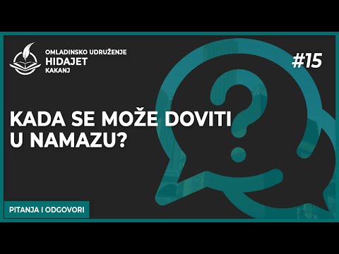 15 Kada se može doviti u namazu? - dr. Zijad Ljakić