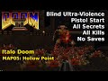 Italo Doom - MAP05: Hollow Point (Blind Ultra-Violence 100%)