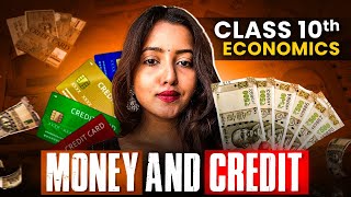 Class 10 MONEY AND CREDIT FULL CHAPTER | Class 10 Economics  @Sociallyshubham  #sst #socialscience
