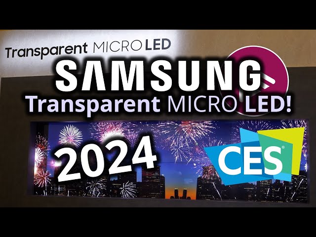 Ces Micro Led Transparency CES VIDEO: Samsung MicroLED in new sizes and a Transparent Concept ...