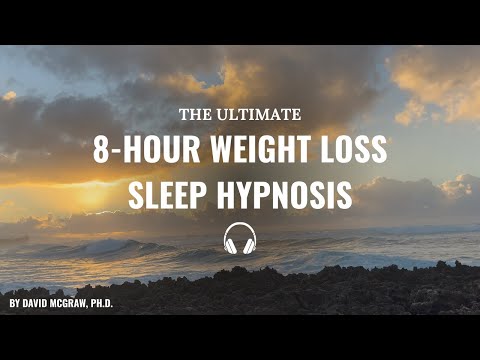 8 Hour Ultimate Sleep Hypnosis for Weight Loss