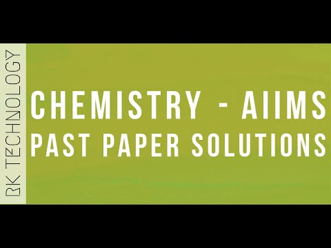 Chemistry: AIIMS Past Paper