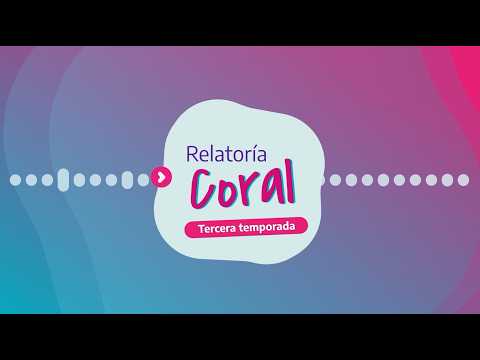 RELATORÍA CORAL - Ep. 15 | Producción del canal digital del CENS 451(Lincoln, REGIÓN 14)