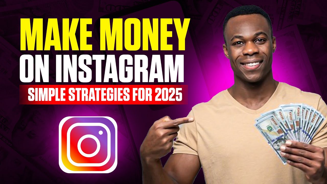 Make Money on Instagram: The Ultimate 2025 Beginner’s Guide to MASSIVE PROFITS—NOW!