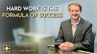 Hard Work Is The Formula Of Success | ICI