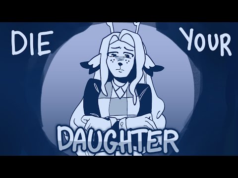 Die Your Daughter // Deltarune Animatic