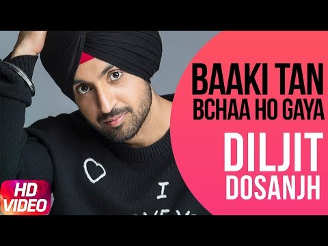 Baaki Tan Bchaa Ho Gaya — watch video