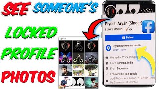 How To See Photos Of Locked Facebook Profile | How To View Posts From Locked Facebook Profile