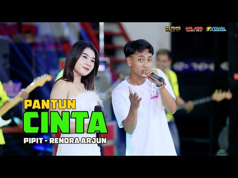PANTUN CINTA - PIPIT Ft RENDRA ARJUN - OSAMA MUSIK - ANIJAYA AUDIO LIVE - NOVAL PRODUCTION