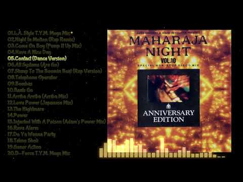 MAHARAJA NIGHT Vol.10 - SPECIAL NON-STOP DISCO MIX - Anniversary Edition