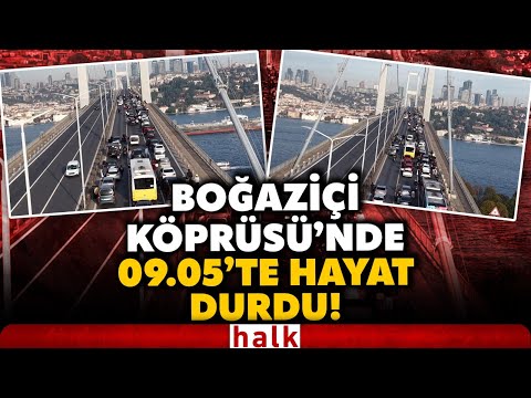 Boğaziçi Köprüsü'nde 09.05'te hayat durdu! Ulu Önder Atatürk'ü böyle andılar!