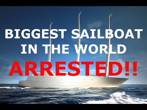 Biggest Sailboat EVER! Arrested! Episode 179 - Lady K Sailing