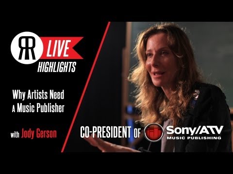 Why Artists need Music Publishers with Jody Gerson