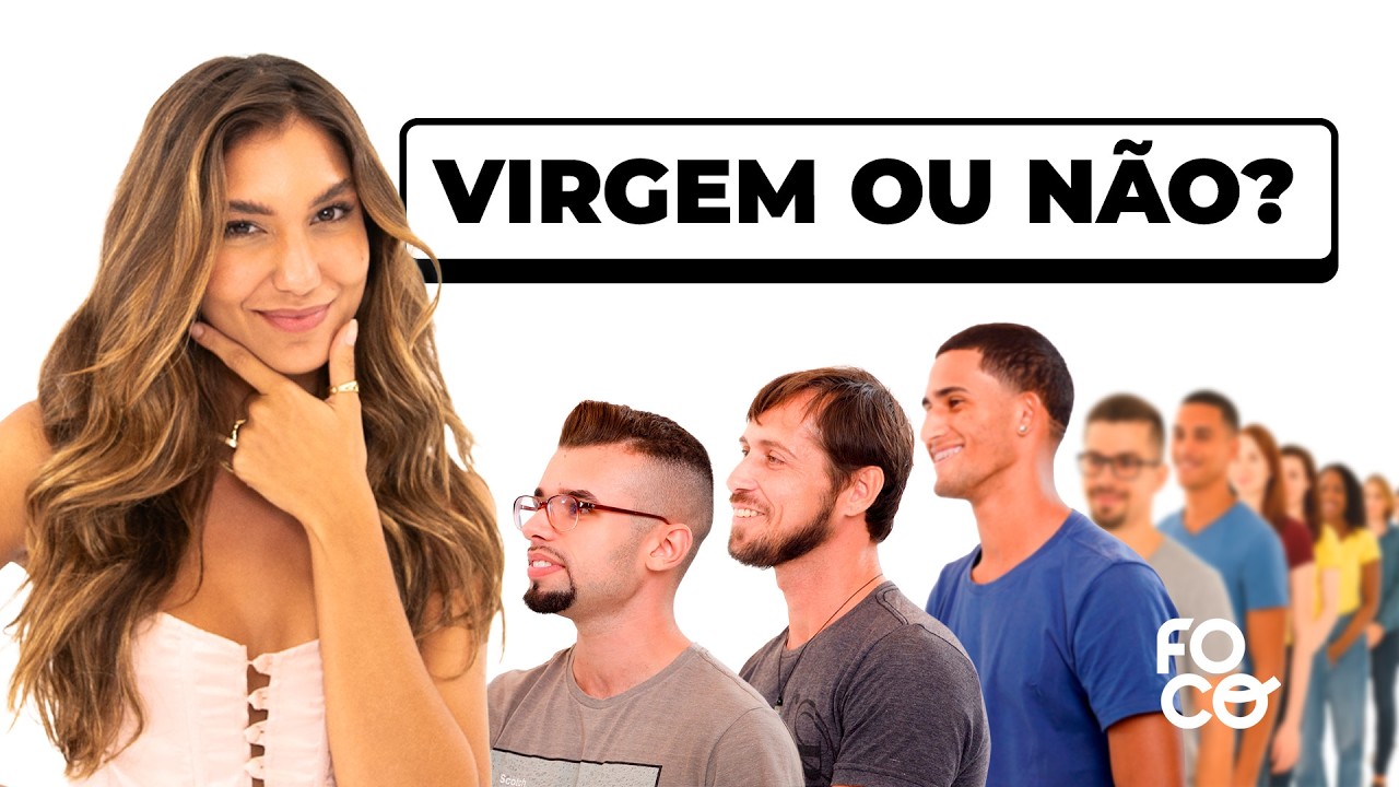 QUEM É VIRGEM? TESTE O RADAR