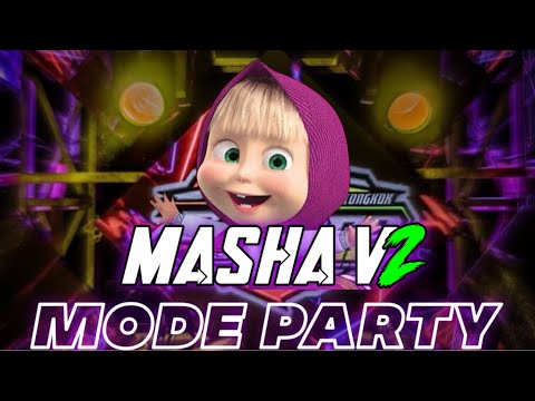 DJ MASHA V2 - MODE PARTY NULUP VIRAL TIKTOK YANG KALIAN CARI