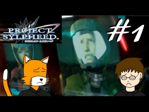 Let's Play Project Sylpheed Part 1 So Long Brandon We Hardly Knew Ye