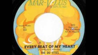 The Du-Ettes - Every Beat Of My Heart