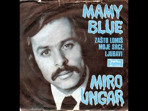 Miro Ungar ‎– Mamy Blue *1971* /// *vinyl*