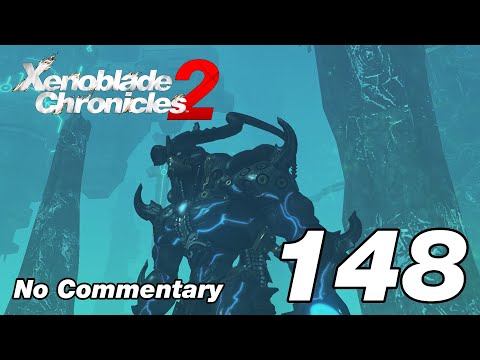 Xenoblade Chronicles 2: Ep.148 - Tender Hearted Beast Continued : No Commentary