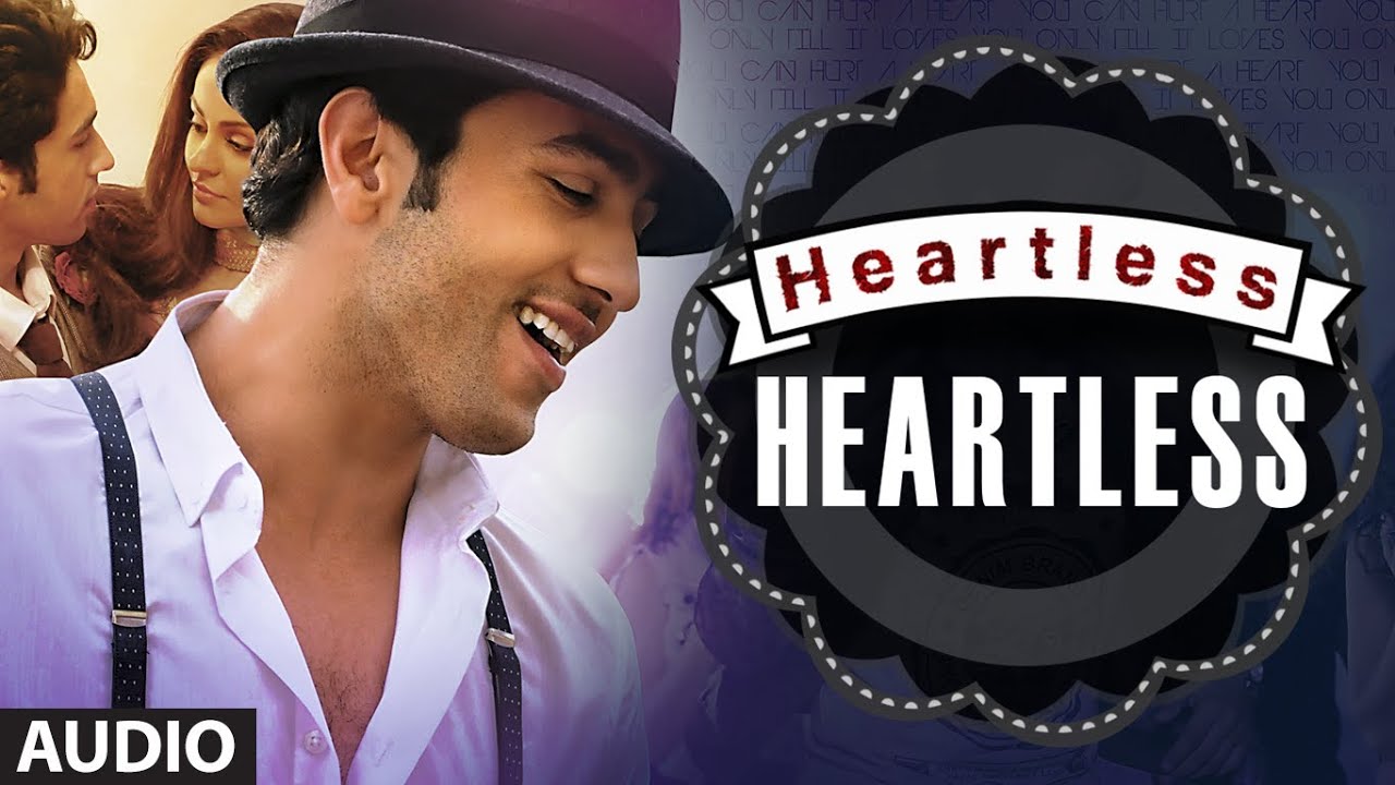 Heartless – Title Song Lyrics | Heartless | Mohit Chauhan | Gaurav Dagaonkar
