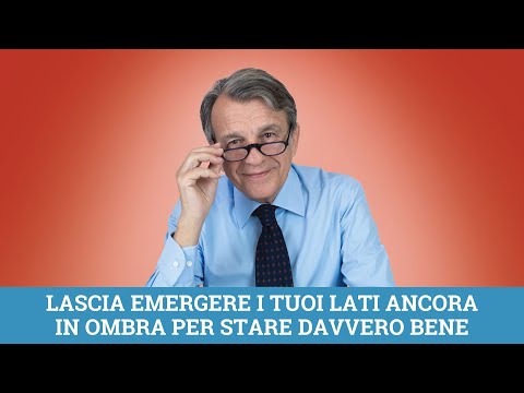 VIDEO Lascia emergere i tuoi lati ancora in Ombra per stare davvero bene