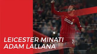 Leicester City Berniat Datangkan Gelandang Liverpool pada Musim Panas 2020