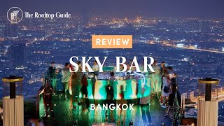 Sky Bar by Lebua in  Bangkok - Review