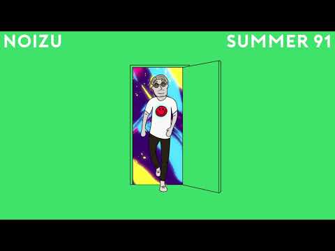 Noizu - Summer 91 | Insomniac Records